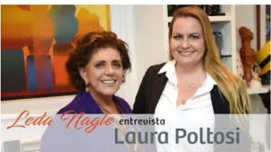 Laura Poltosi entrevistada por Leda Nagle.